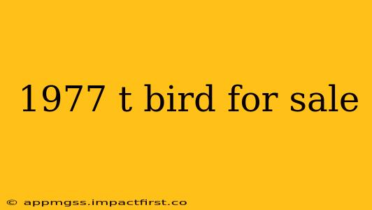 1977 t bird for sale