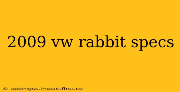 2009 vw rabbit specs