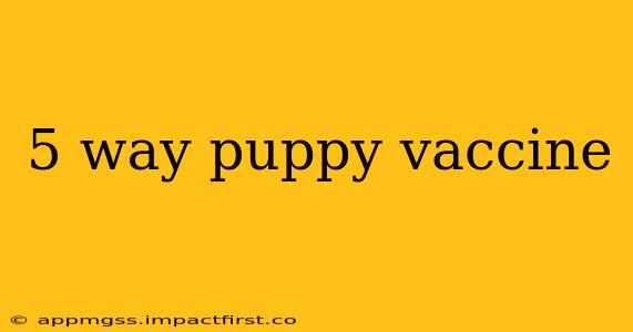 5 way puppy vaccine