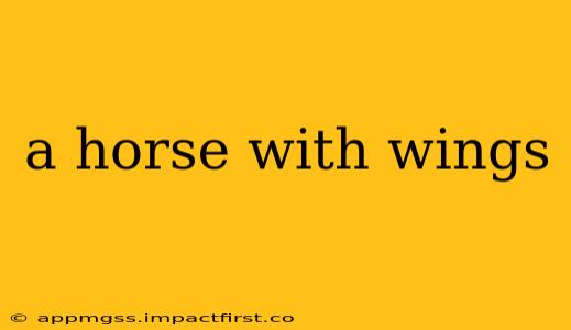 a horse with wings