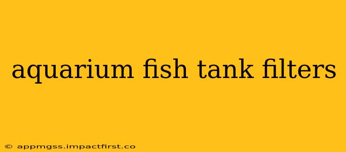 aquarium fish tank filters