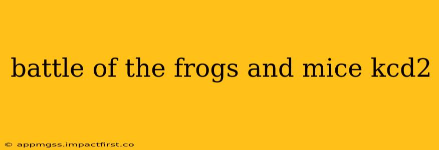battle of the frogs and mice kcd2