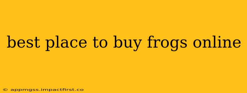 best place to buy frogs online