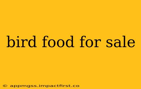 bird food for sale