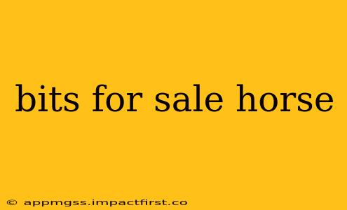 bits for sale horse