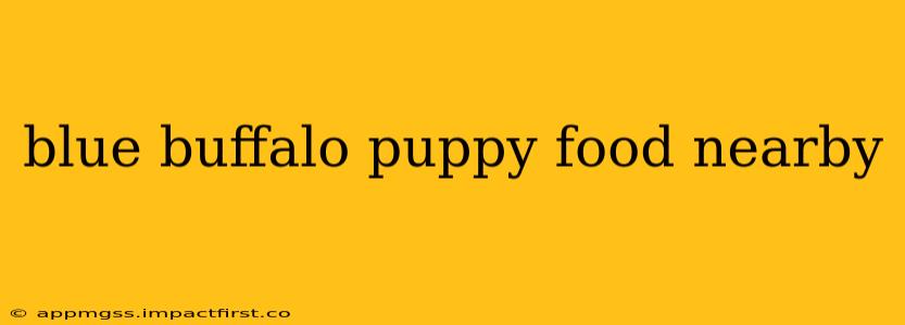 blue buffalo puppy food nearby