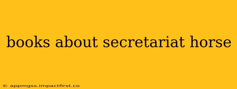 books about secretariat horse