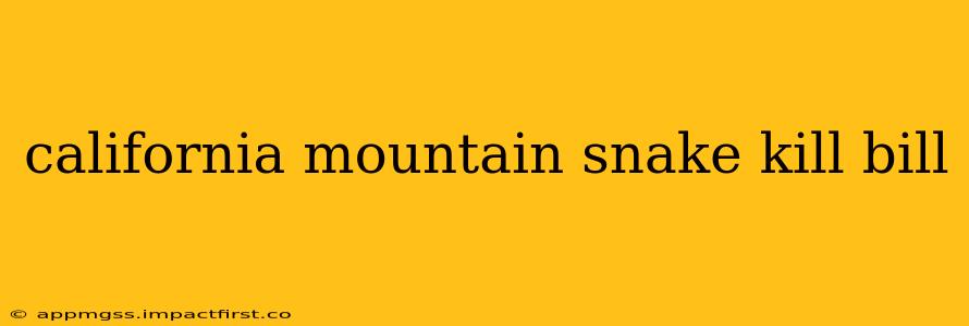 california mountain snake kill bill
