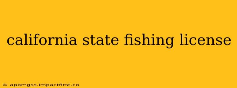 california state fishing license