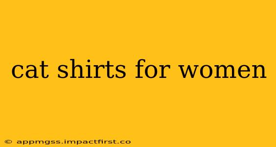 cat shirts for women