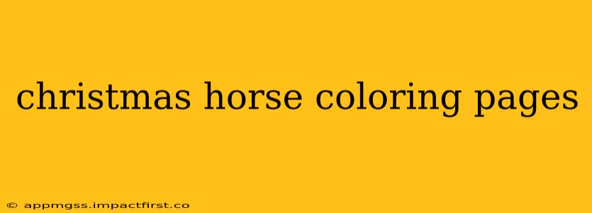 christmas horse coloring pages