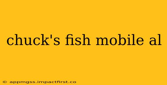 chuck's fish mobile al
