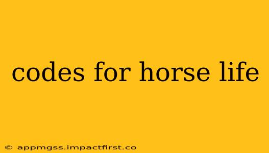 codes for horse life