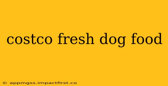 costco fresh dog food