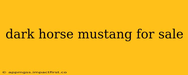 dark horse mustang for sale