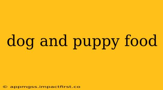 dog and puppy food
