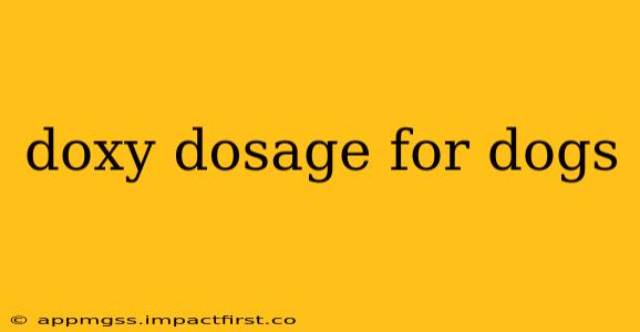 doxy dosage for dogs