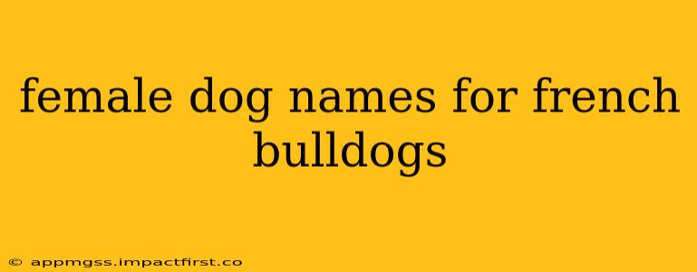 female dog names for french bulldogs