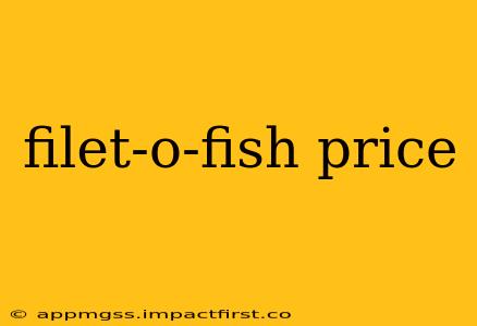 filet-o-fish price