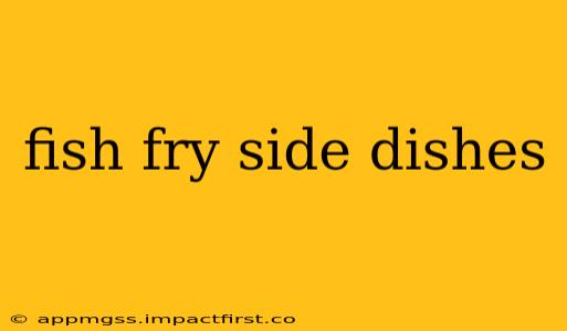 fish fry side dishes
