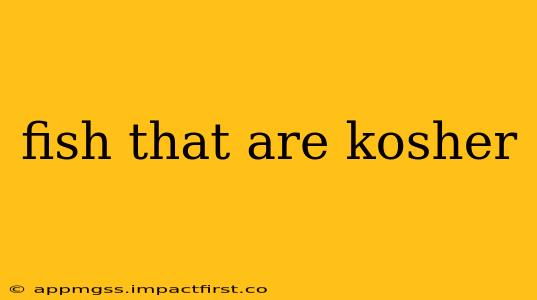 fish that are kosher