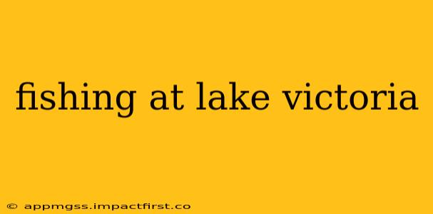 fishing at lake victoria