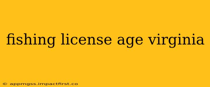 fishing license age virginia