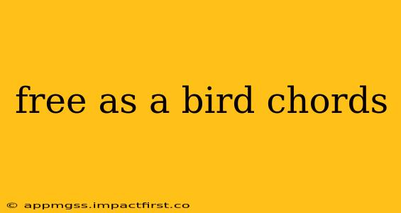 free as a bird chords