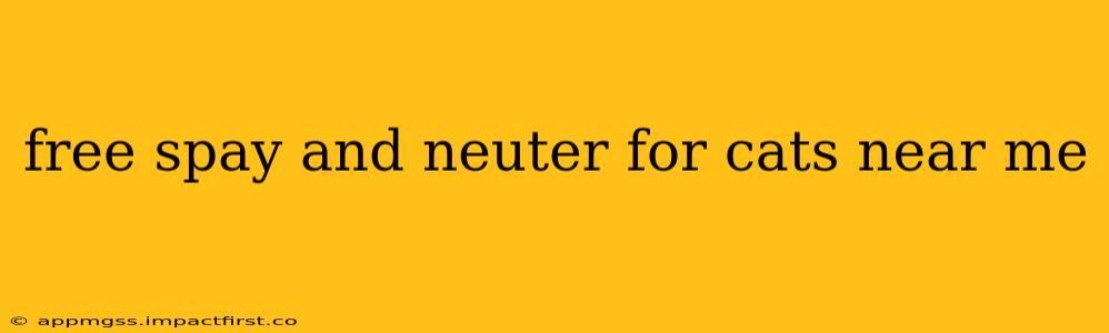 free spay and neuter for cats near me