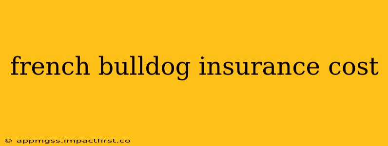 french bulldog insurance cost