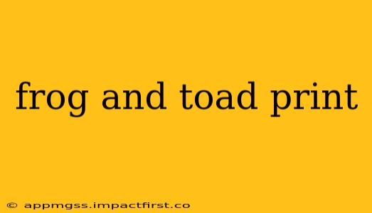 frog and toad print