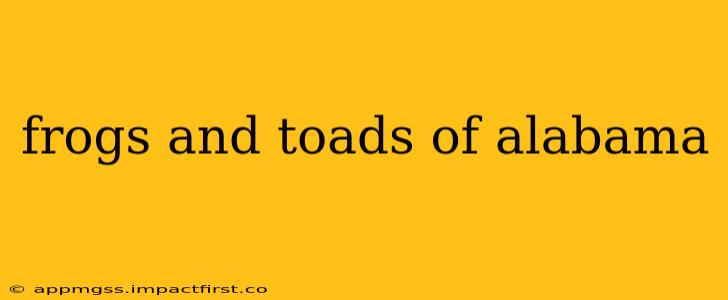 frogs and toads of alabama