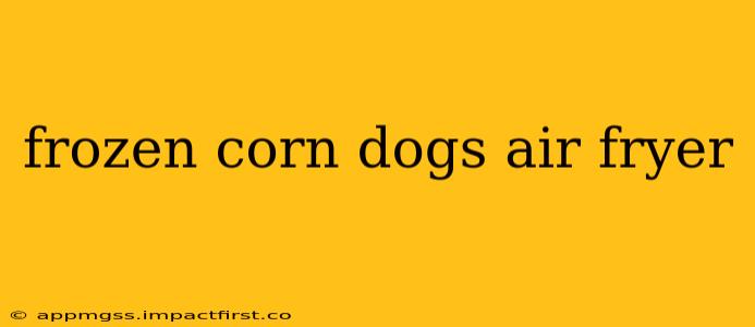 frozen corn dogs air fryer