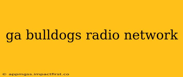 ga bulldogs radio network