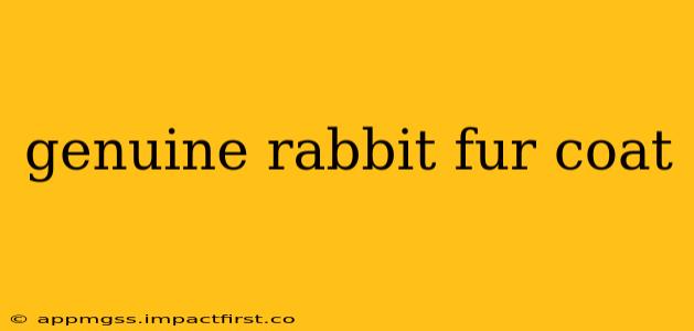 genuine rabbit fur coat