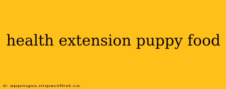 health extension puppy food