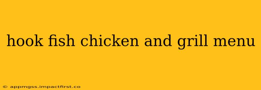 hook fish chicken and grill menu