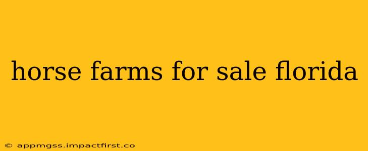 horse farms for sale florida