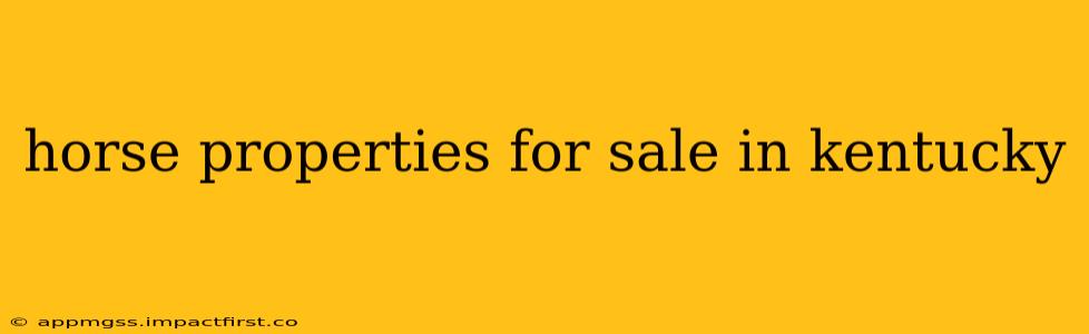 horse properties for sale in kentucky