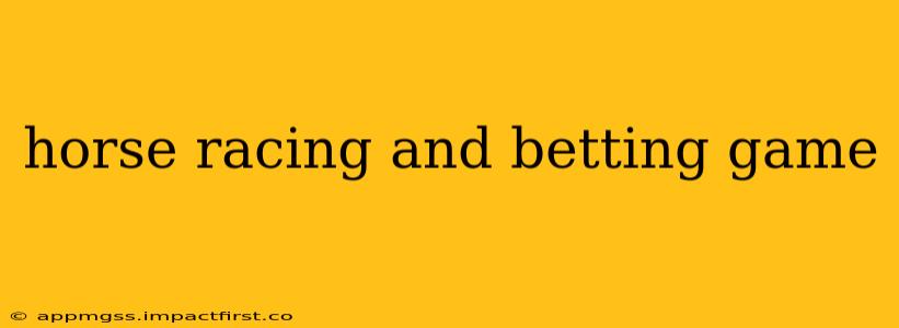 horse racing and betting game