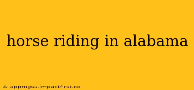 horse riding in alabama