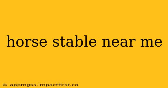 horse stable near me