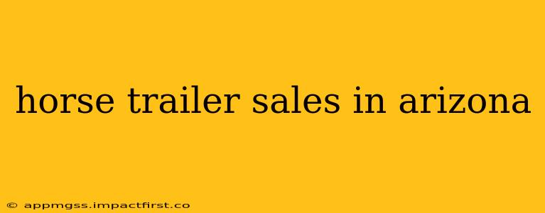 horse trailer sales in arizona