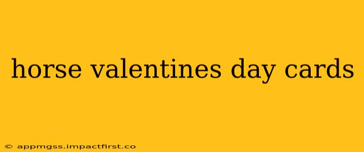 horse valentines day cards