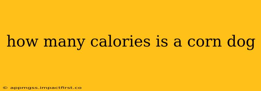 how many calories is a corn dog