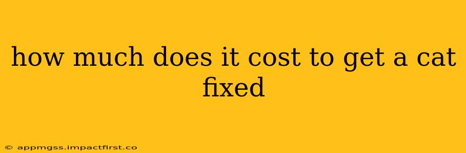 how much does it cost to get a cat fixed