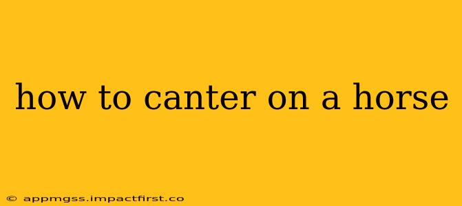 how to canter on a horse