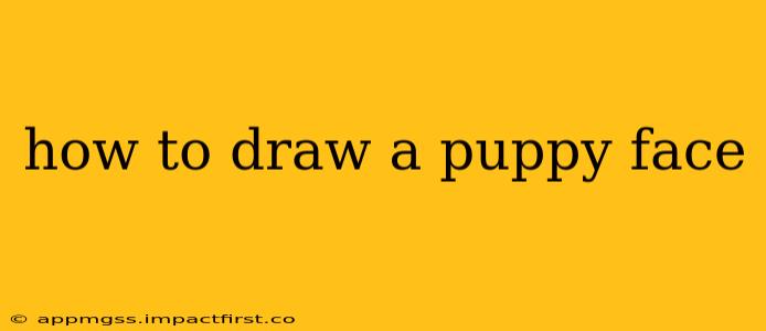 how to draw a puppy face