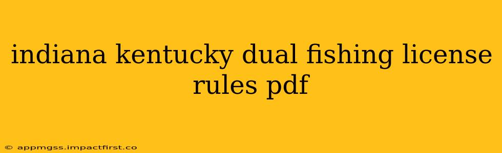 indiana kentucky dual fishing license rules pdf