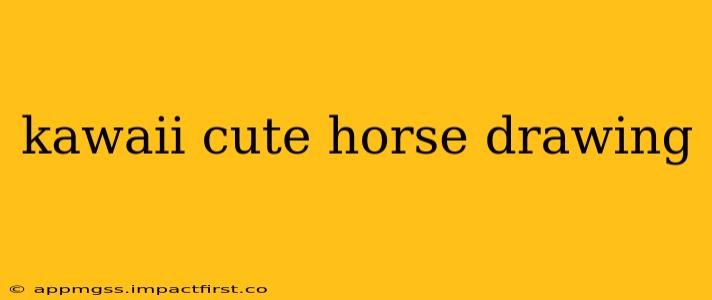 kawaii cute horse drawing